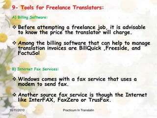 C) Web Localization Tools To have a multilingual website, translators are advised to become familiar with tools for web localization such as the HTML editors like Dreamweaver and NVU .