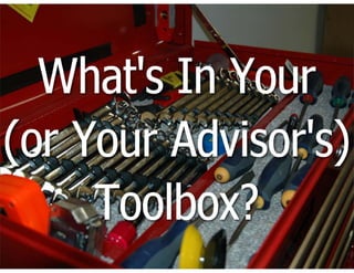 What's In Your Toolbox?