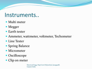 Engg Using Instruments List Tools and protective devices for the maintenance of electrical items | PPTX