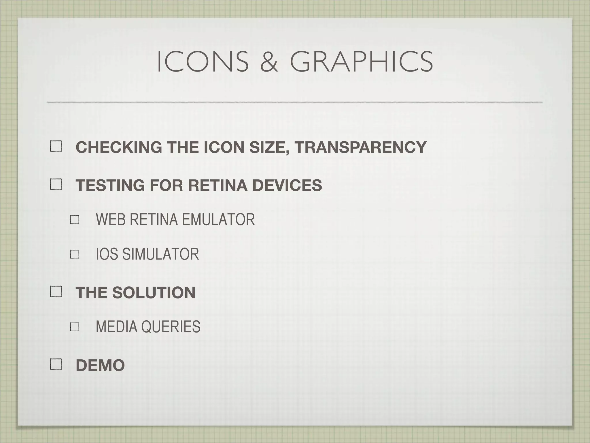BACKGROUNDS
VALIDATING THE COLORS & GRADIENTS
EYE DROPPER EXTENSION FOR CHROME
TEST FOR PATTERN CONSISTENCY
VARYING TEXT LENGTHS VIA CHROME INSPECTOR
 