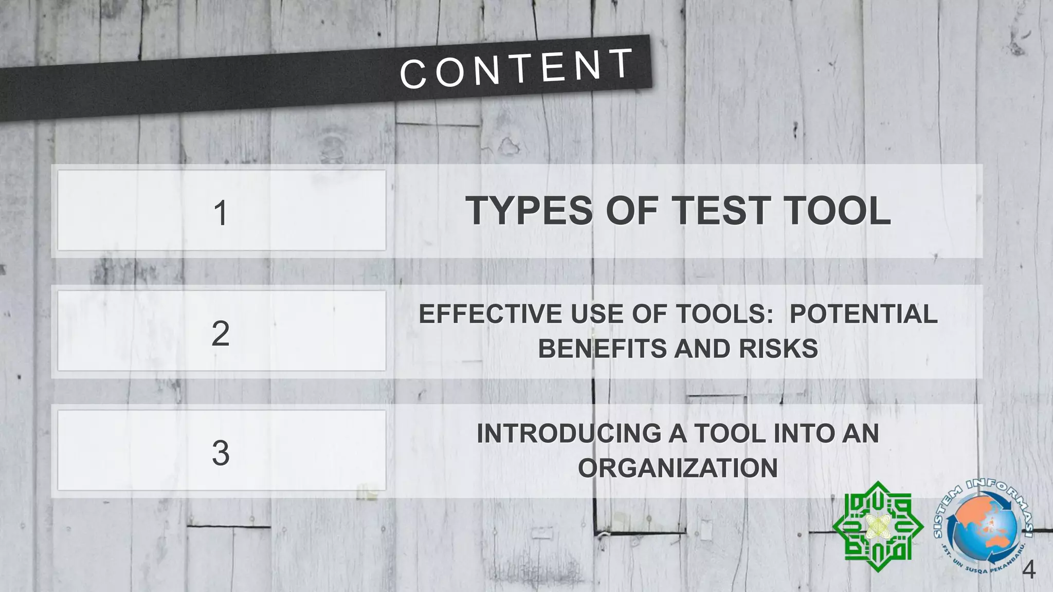 4
1 TYPES OF TEST TOOL
2
EFFECTIVE USE OF TOOLS: POTENTIAL
BENEFITS AND RISKS
3
INTRODUCING A TOOL INTO AN
ORGANIZATION
 