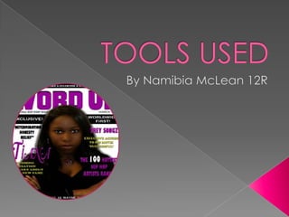 TOOLS USED By Namibia McLean 12R 