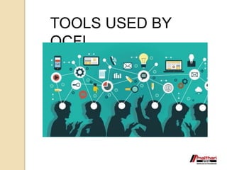TOOLS USED BY
QCFI
 