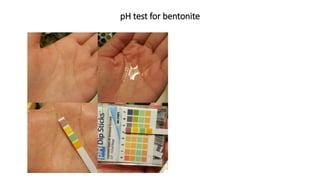 pH test for bentonite
 