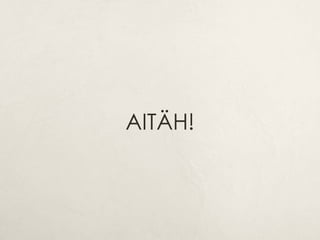 Ä!
 
