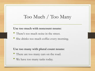 Too_Much_Too_Many_Enough_Lesson_A_course 12_grammar.pptx