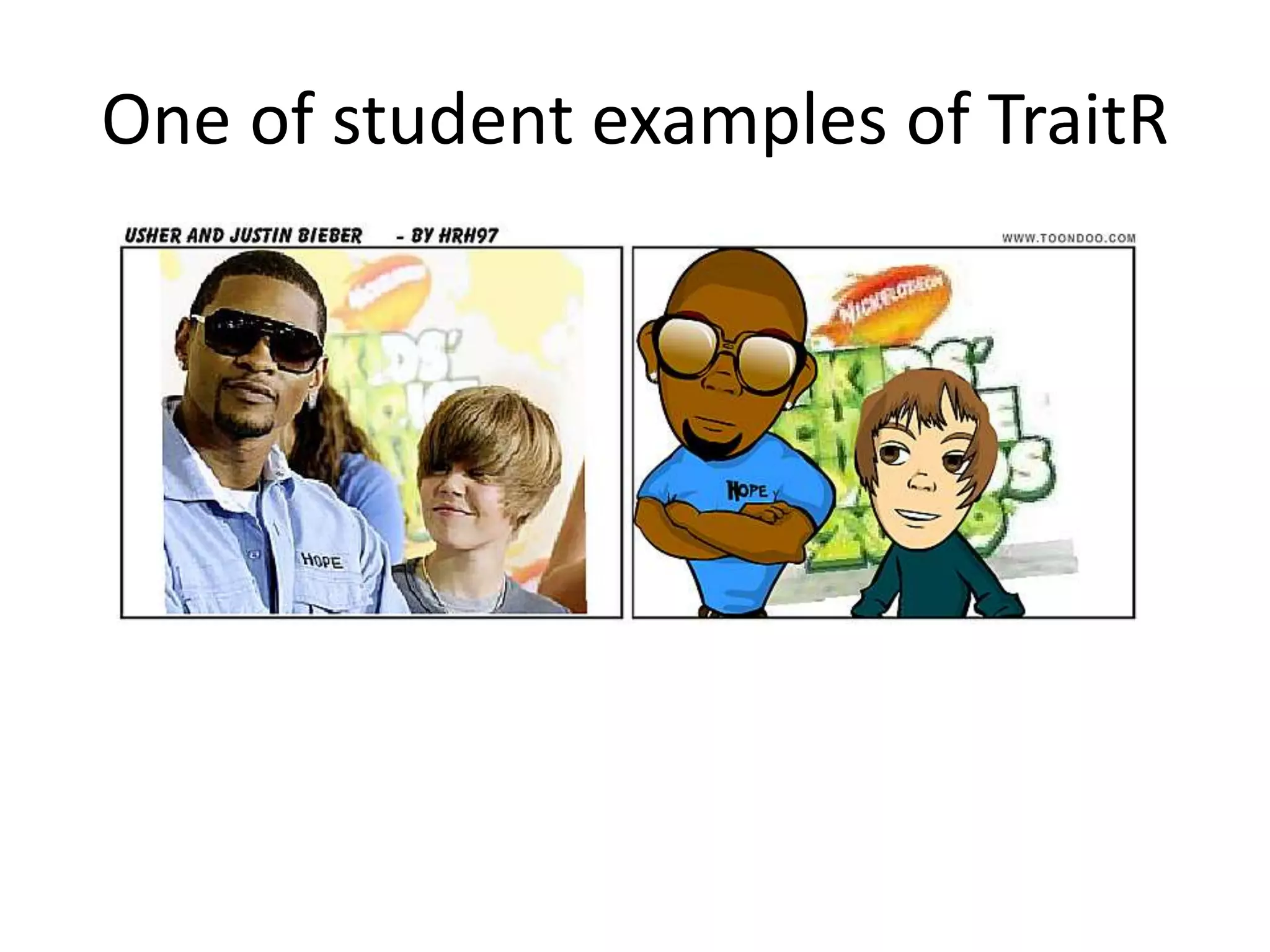 One of student examples of TraitR
 