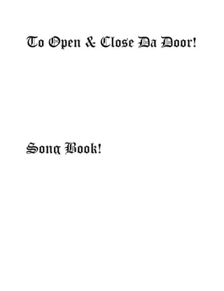 To open &amp; close da door.html.gif.jpeg
