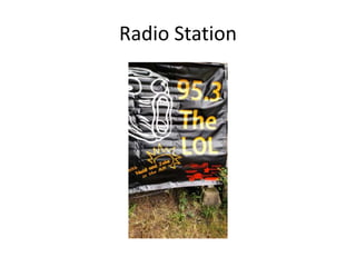 Radio Station
 