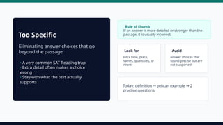 Mastering the 'Too Specific' Trap in SAT Reading Comprehension | PPTX