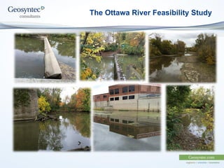 The Ottawa River Feasibility Study
 