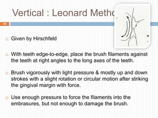 Leonard Method Toothbrush a | PPTX