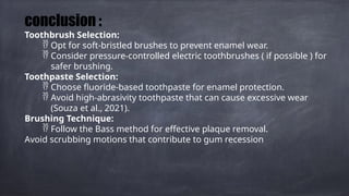 Toothpaste Conclusion Comprehensive Guide to Effective Tooth Brushing: Techniques, Tools, and ...