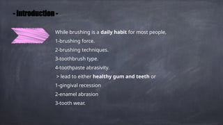 Toothpaste Introduction Comprehensive Guide to Effective Tooth Brushing: Techniques, Tools, and ...