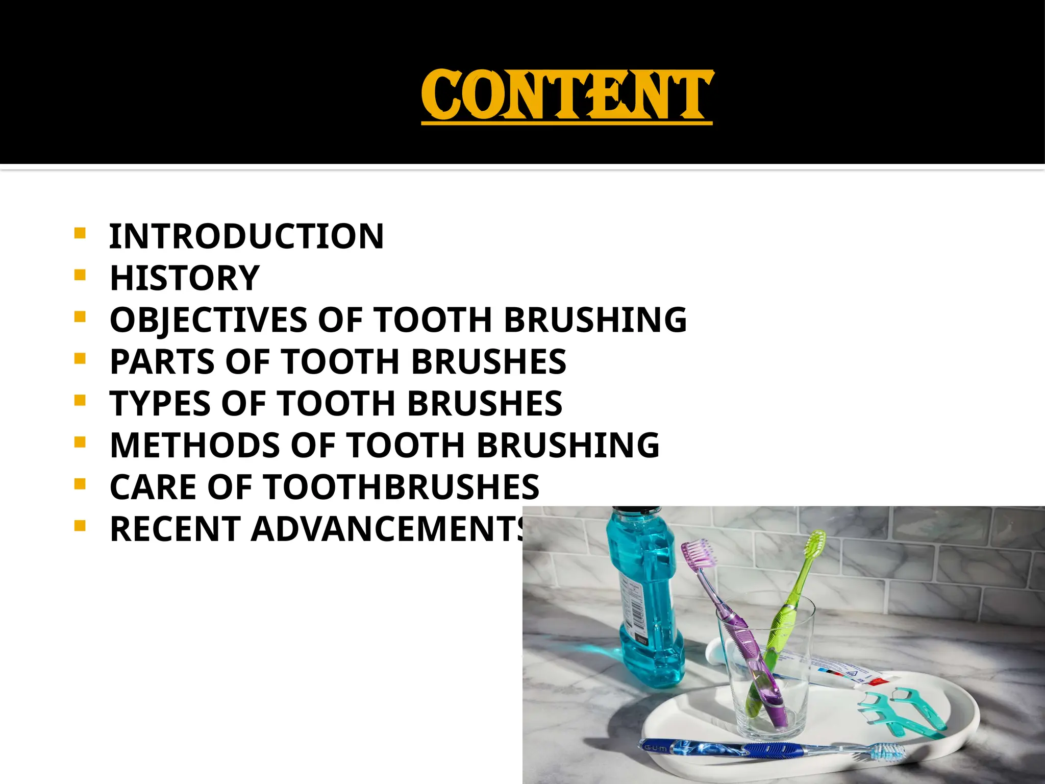 Tooth brushing techniques and tooth brush types | PPTX