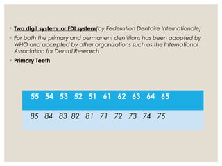International Tooth Numberin System.pdf Tooth numbering system | PPT