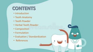 Tooth Powder Formulation HERBAL TOOTH POWDER.pptx