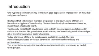 Tooth Powder Formulation HERBAL TOOTH POWDER.pptx