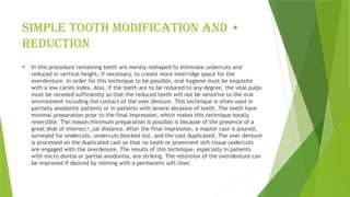 Teeth Modification TOOTH nnNsnsnsnSUPPORTED OVERDENTbsbssRE.pptx