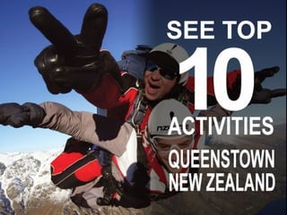 See Top 10 Adventure Activities in Queenstown, New Zealand | PPT