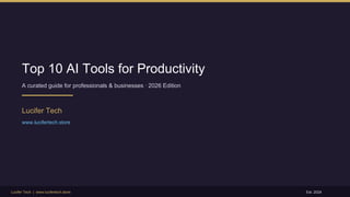 Top 10 AI Tools for Boosting Productivity in 2026: A Professional Guide ...