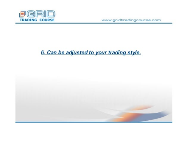 Grid trading system 4