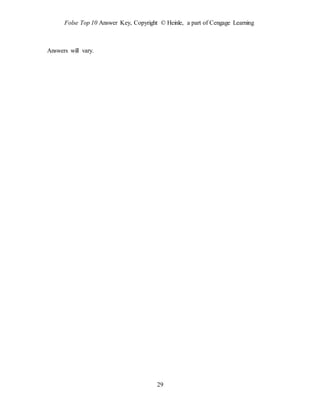 Folse Top 10 Answer Key, Copyright © Heinle, a part of Cengage Learning
29
Answers will vary.
 
