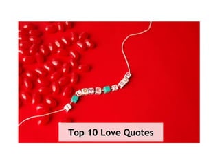 Top 10 Love Quotes 