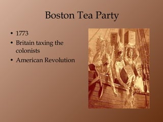Boston Tea Party 1773 Britain taxing the colonists American Revolution 