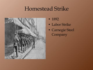 Homestead Strike 1892 Labor Strike Carnegie Steel Company 