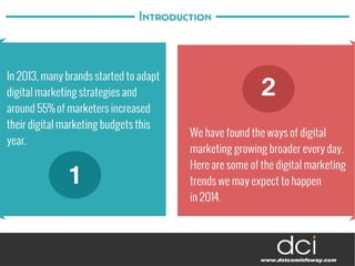 Top 4 Digital Marketing Trends In 2014