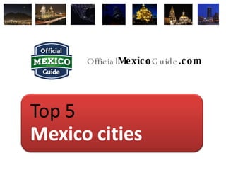 Official Mexico Guide .com 