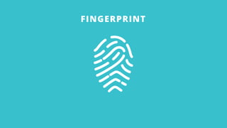 FINGERPRINT
 