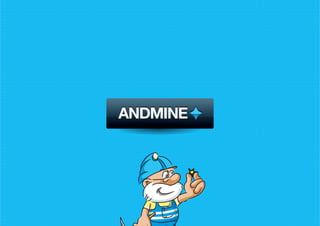 ANDMINE
 