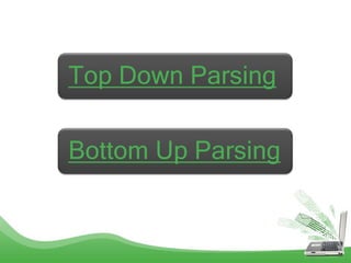 Top down and botttom up Parsing | PPTX