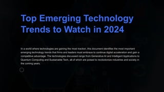 Top-Emerging-Technology-Trends-to-Watch-in-2024.pptx