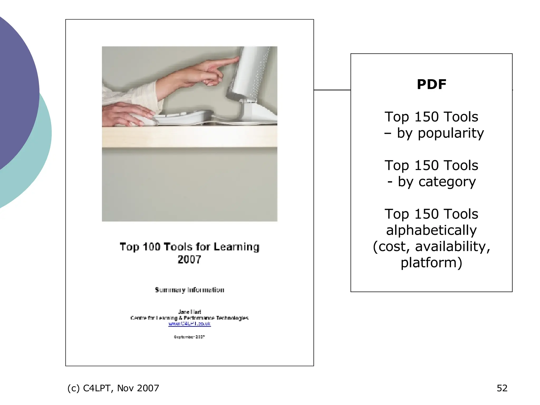 PDF Top 150 Tools  – by popularity Top 150 Tools - by category Top 150 Tools alphabetically (cost, availability, platform) 