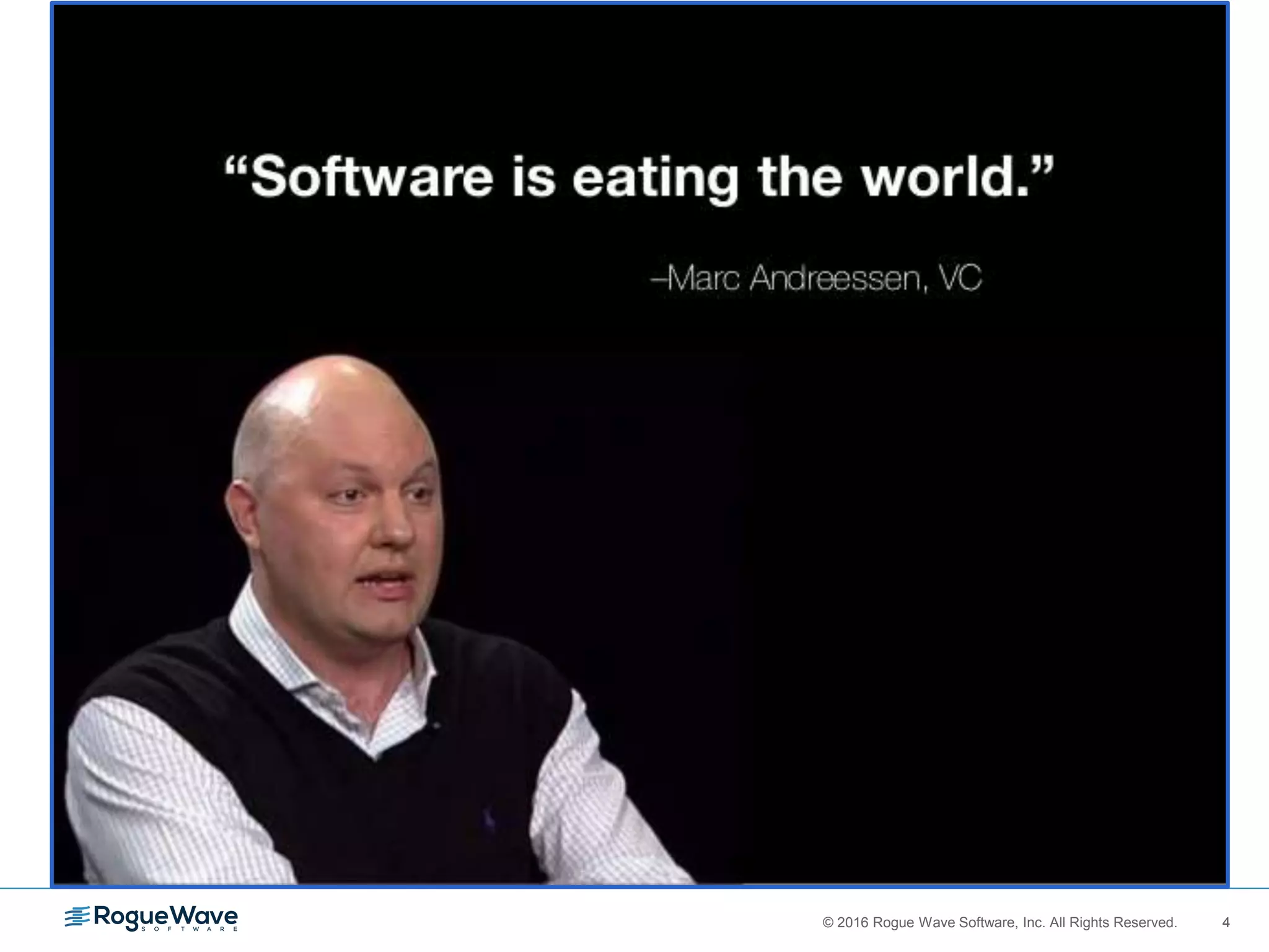 4© 2016 Rogue Wave Software, Inc. All Rights Reserved. 4
 