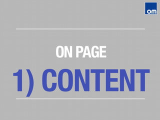 ON PAGE
1) CONTENT
 