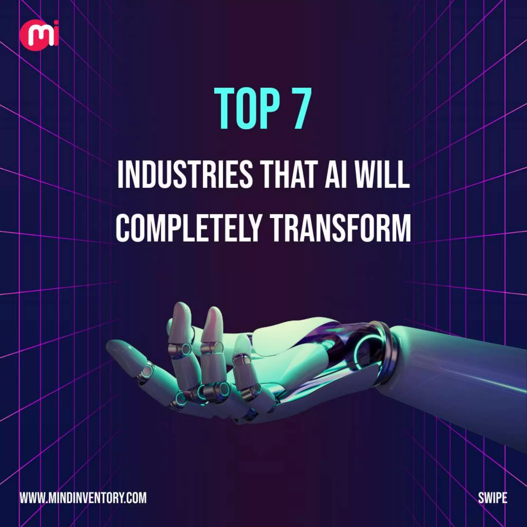 Top 7 industries that AI will Completely transform | PPTX