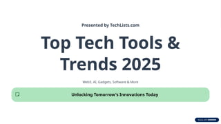 Future-Proof Tech 2025: AI, Web3 & Smart Digital Tools | PPTX