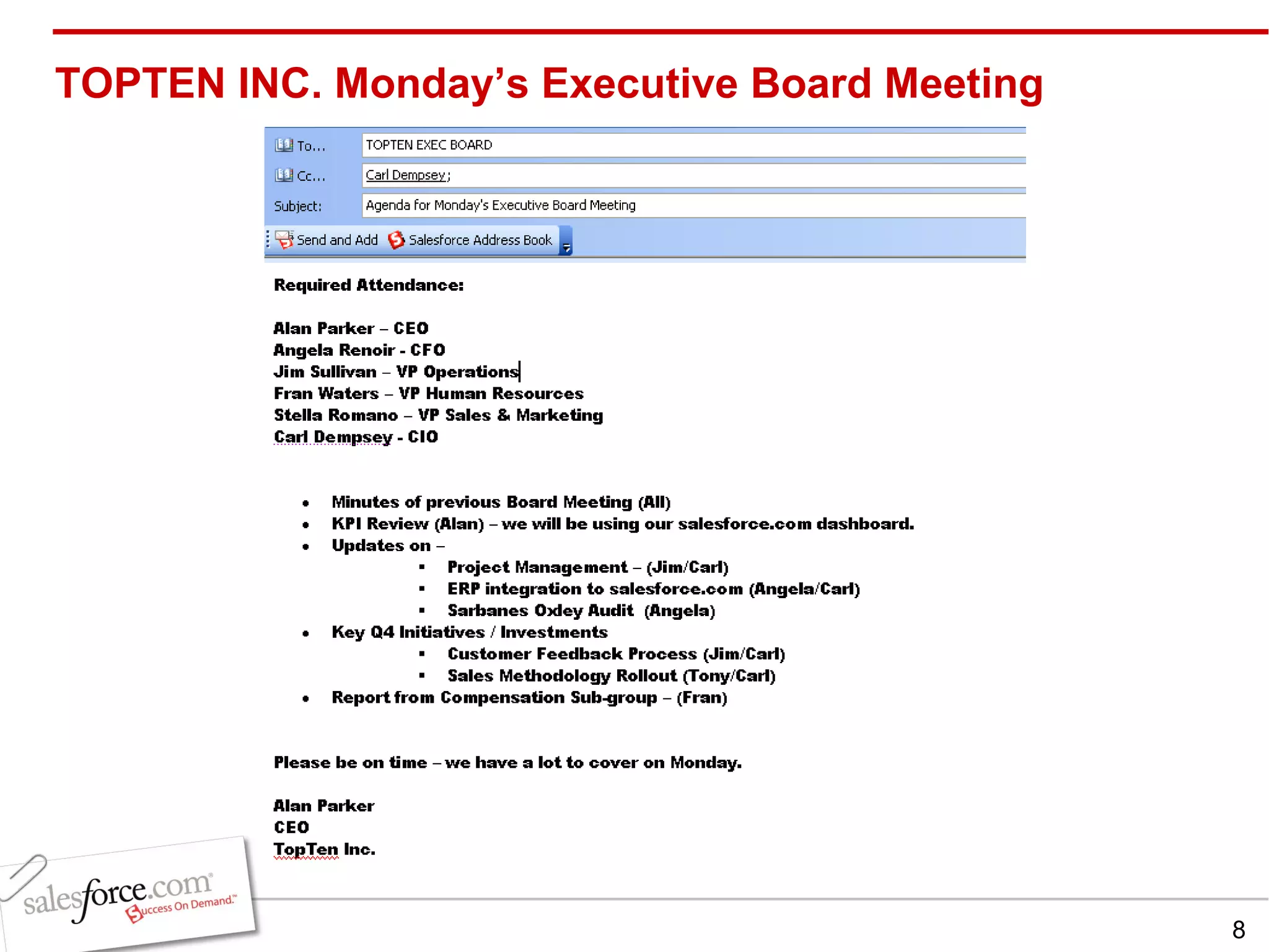TOPTEN INC. Monday’s Executive Board Meeting 