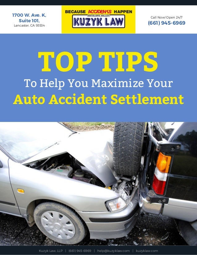 Top Tips to Help You Maximize Your Auto Accident Settlement