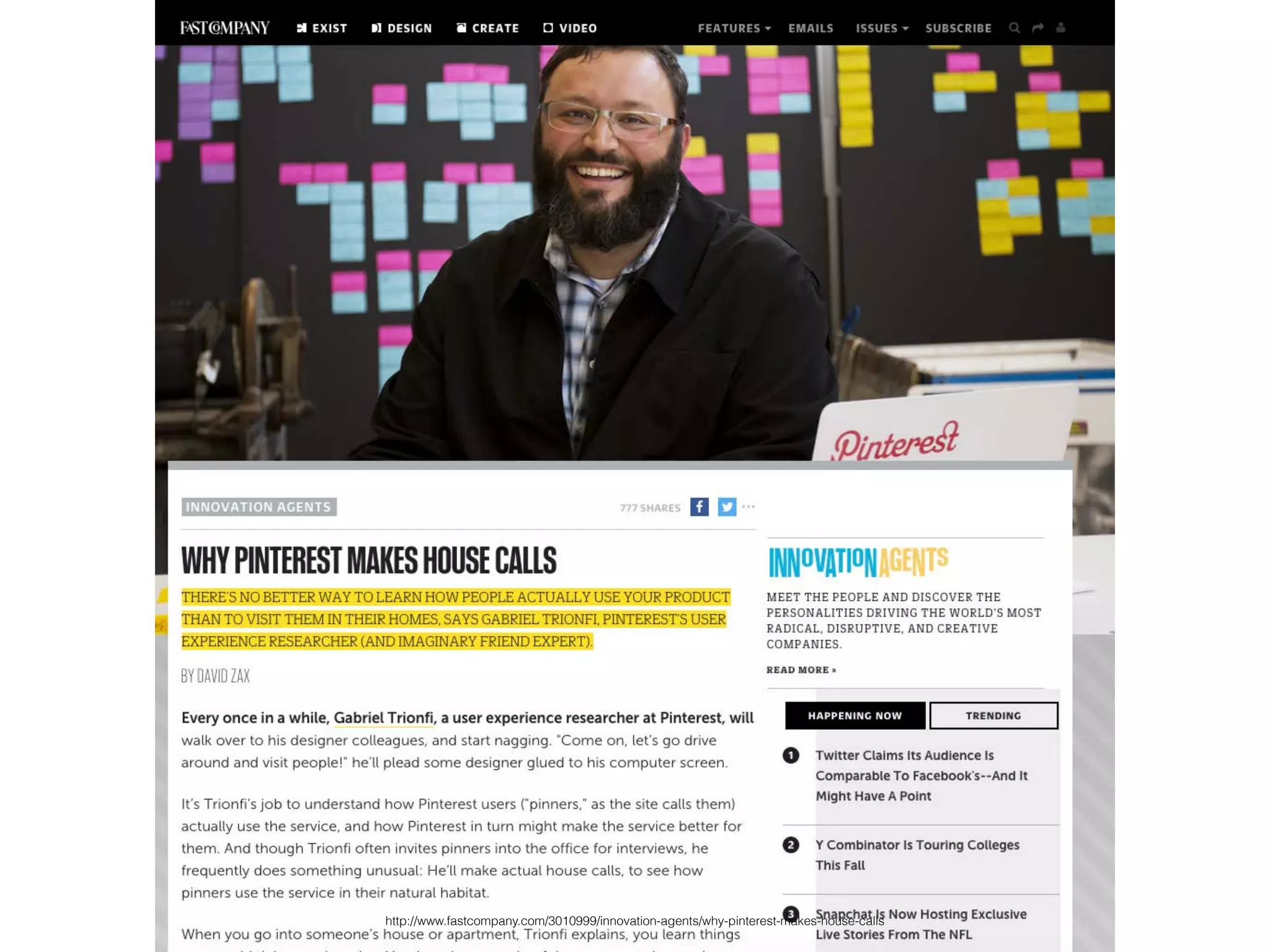 http://www.fastcompany.com/3010999/innovation-agents/why-pinterest-makes-house-calls
 