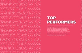 Fitbit
Designed by:

www.fitbit.com

Subject line:

Join us at Canvas 2013 - Earlybird tickets now available.

TOP
PERFORMERS
Breaking through the cluttered inbox and generating
response from your subscribers is only getting more
difficult - but these email marketing gurus show us how
it’s done. To be highlighted in our “Top Performers”
category, a campaign had to be mailed to at least 10,000
subscribers, with an average list size of 100,000. In
addition, each email saw more than 50% of recipients
opening and/or at least 5% clicking through.

Most marketers would never dare to send a promotional email with no click call to action. The team

From its clear copy to its clean layout and well-designed icons, this

at Compass did exactly that: they used their mailer to communicate the details of their promotional

campaign does a beautiful job of announcing a new product.

offer, and left it to their readers to follow through offline. Sometimes, it pays to buck the rules.

42

43

 