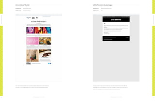 University of Exeter

LittleMonsters (Lady Gaga)

Designed by:

www.exeter.ac.uk

Designed by:

www.thebackplane.com

Subject line:

Is this the place?

Subject line:

Hey

Nonconformists

Nonconformists
This “on-boarding” email for recently accepted applicants to the University

Trying to elicit a reaction from inactive customers is one of the most difficult

of Exeter is a shining example of a creative concept executed beautifully.

challenges for email marketers. From the compelling subject line to the direct
copy, this campaign does a great job at generating a response.

76

77

 