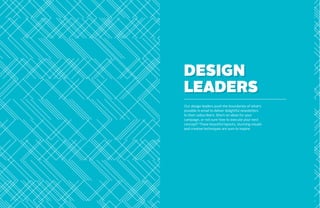 Fitbit
Designed by:

www.fitbit.com

Subject line:

Join us at Canvas 2013 - Earlybird tickets now available.

DESIGN
LEADERS
Our design leaders push the boundaries of what’s
possible in email to deliver delightful newsletters
to their subscribers. Short on ideas for your
campaign, or not sure how to execute your next
concept? These beautiful layouts, stunning visuals
and creative techniques are sure to inspire.

Most marketers would never dare to send a promotional email with no click call to action. The team

From its clear copy to its clean layout and well-designed icons, this

at Compass did exactly that: they used their mailer to communicate the details of their promotional

campaign does a beautiful job of announcing a new product.

offer, and left it to their readers to follow through offline. Sometimes, it pays to buck the rules.

6

7

 