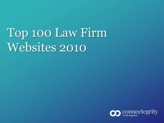 Top 100 Law Firm Websites 2010 