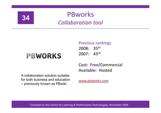 34
                                  PBworks
                           Collaboration tool


                             ...