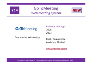 71=
                         GoToMeeting
                                   g
                      Web meeting system


 ...